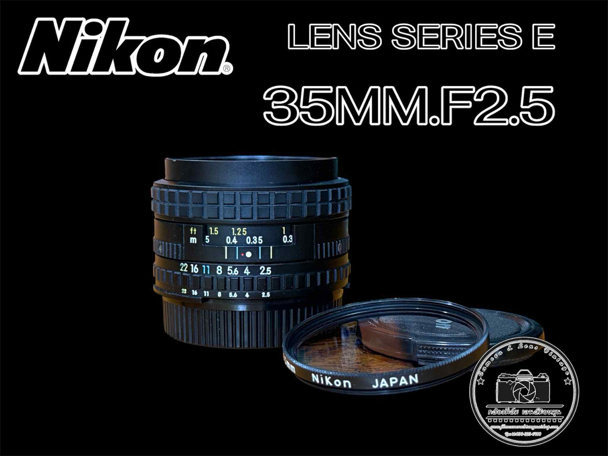 NIKON LENS SERIES E 35MM.F2.5 NIKON AIS MOUNT