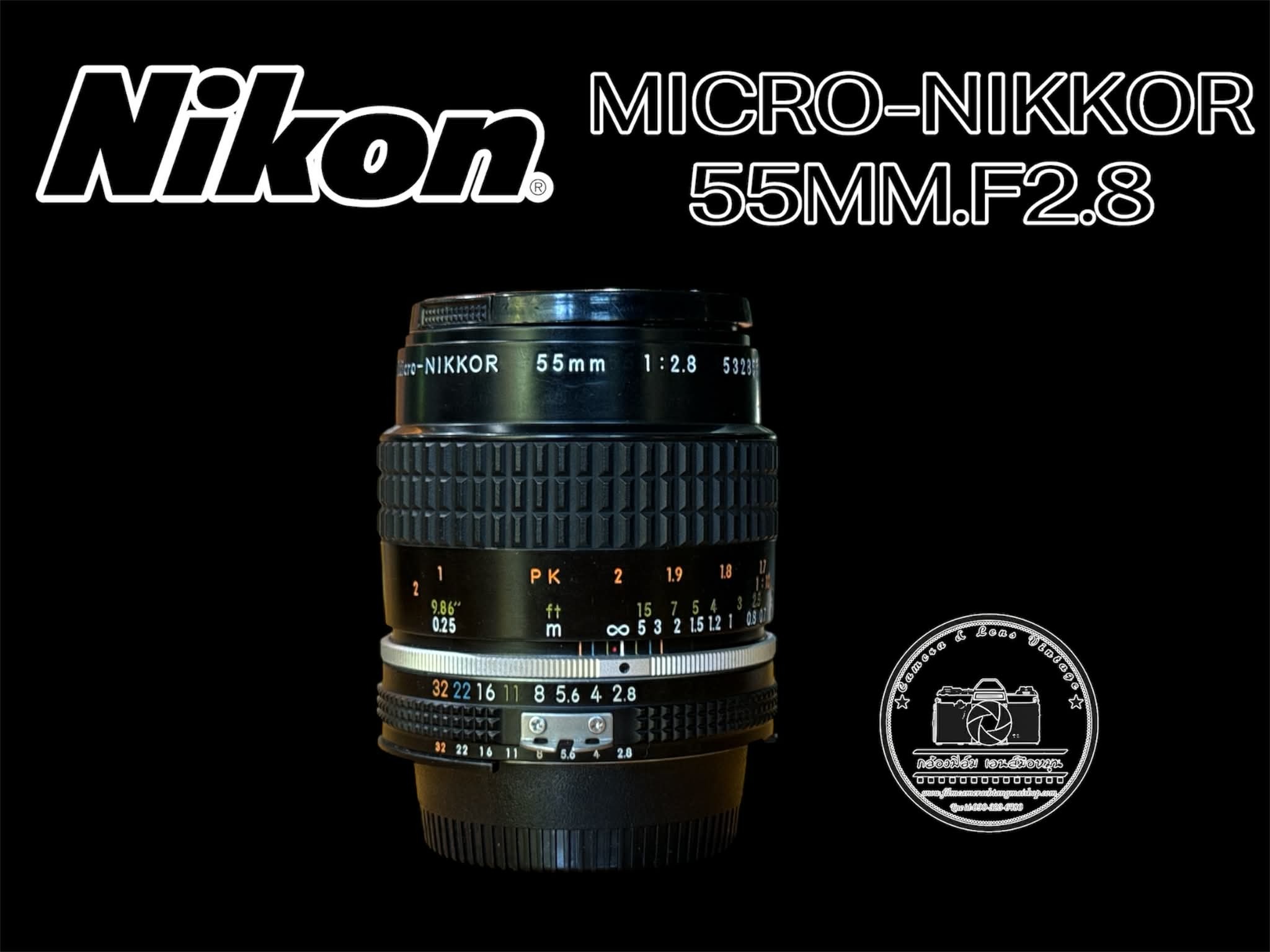 NIKON MICRO-NIKKOR 55MM.F2.8 AIS MOUNT