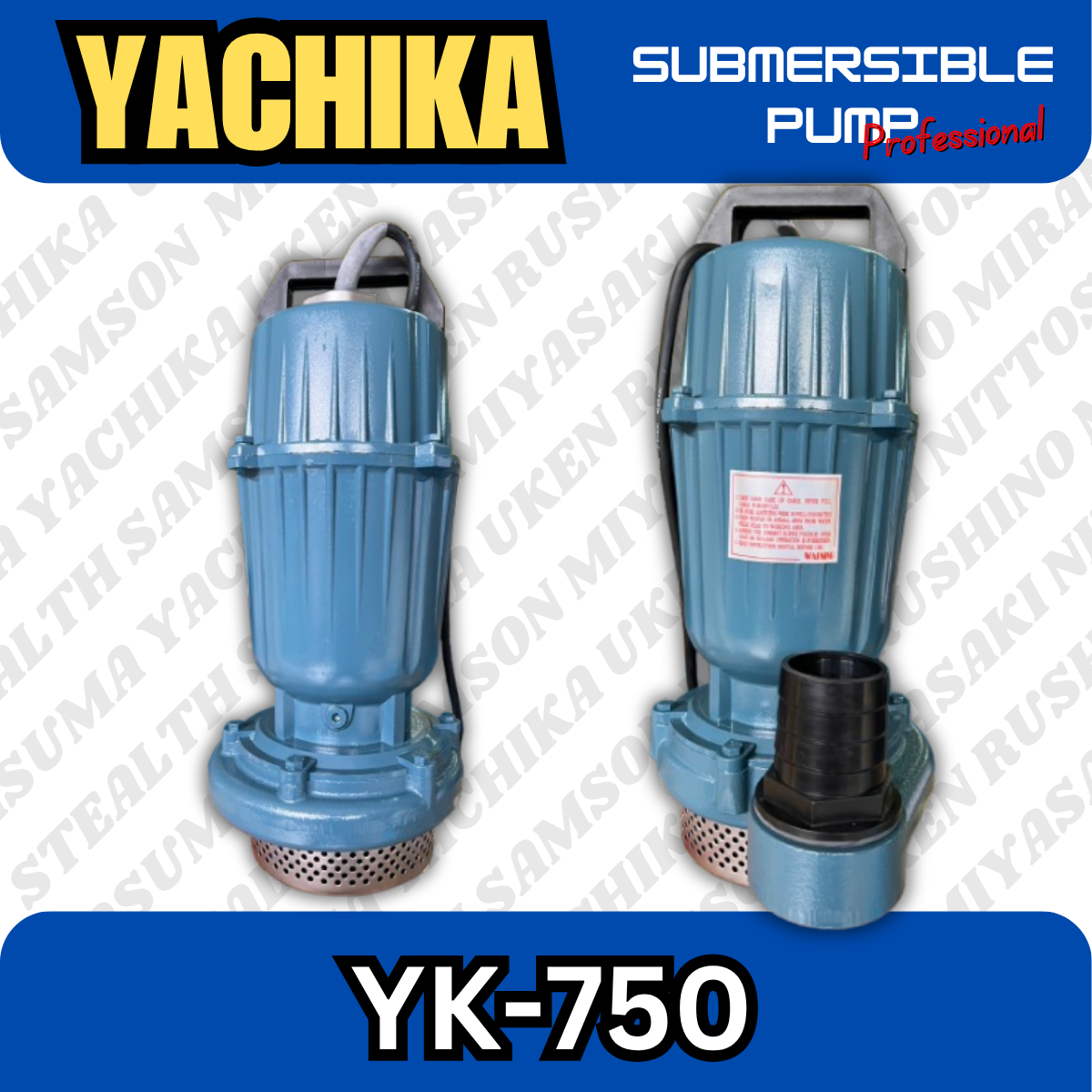 ปั๊มแช่ไฟฟ้า มิเนียม 1" YACHIKA (YK-370)