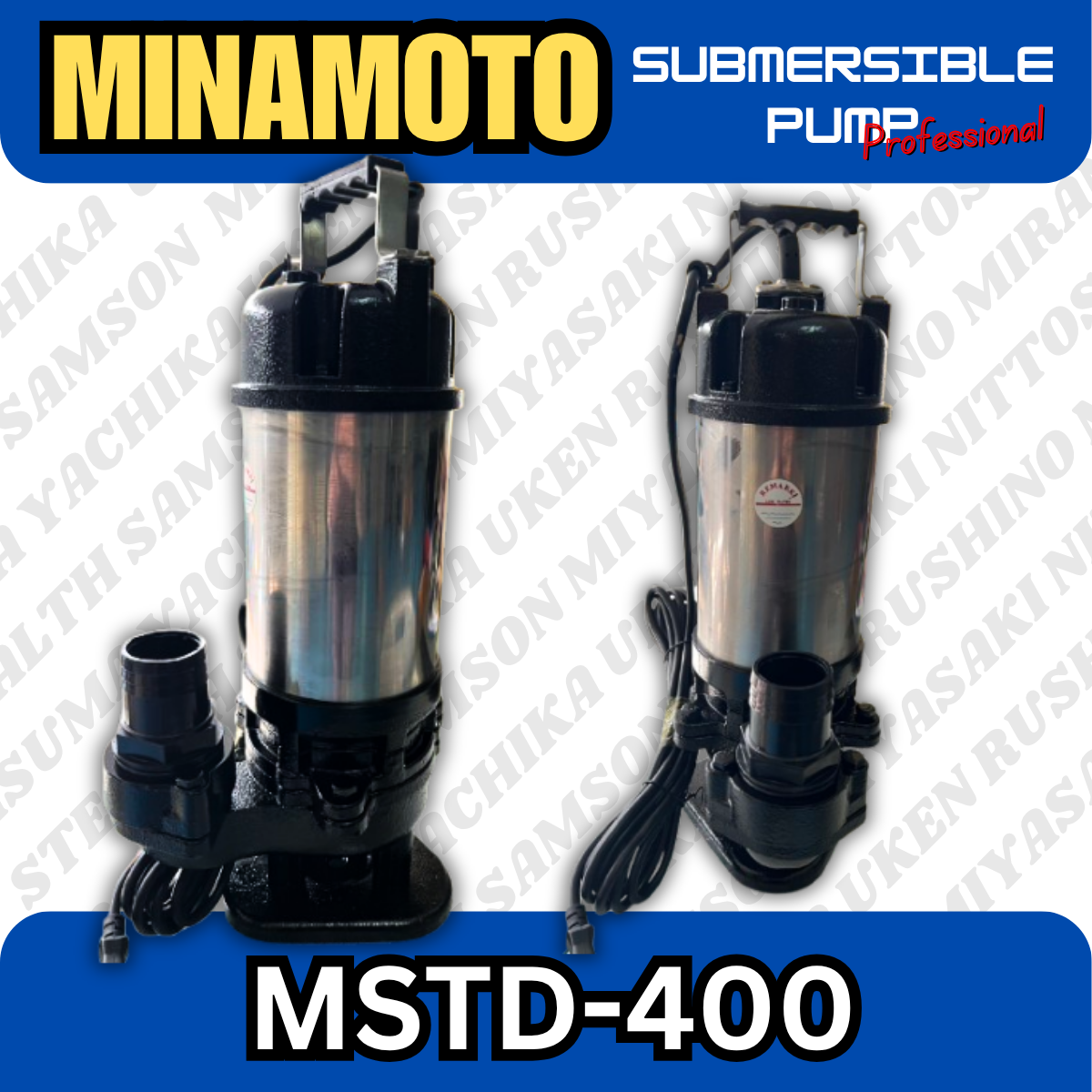 ปั๊มแช่ไฟฟ้าสแตนเลส รุ่นดูดน้ำดี ขนาด 2" MINAMOTO (MST-400)