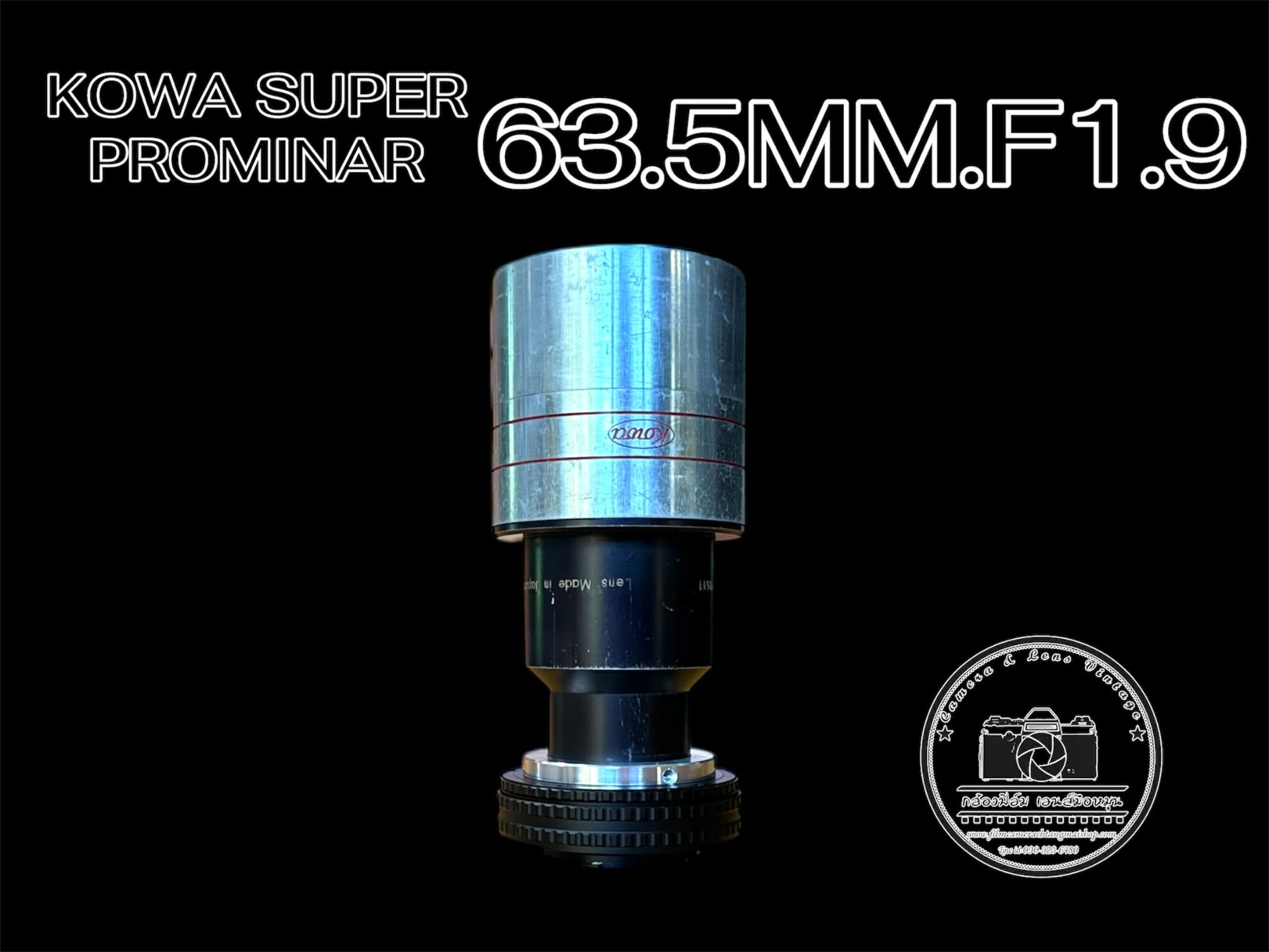 KOWA SUPER PROMINAR 63.5MM.F1.9 MODIFIED SONY E MOUNT