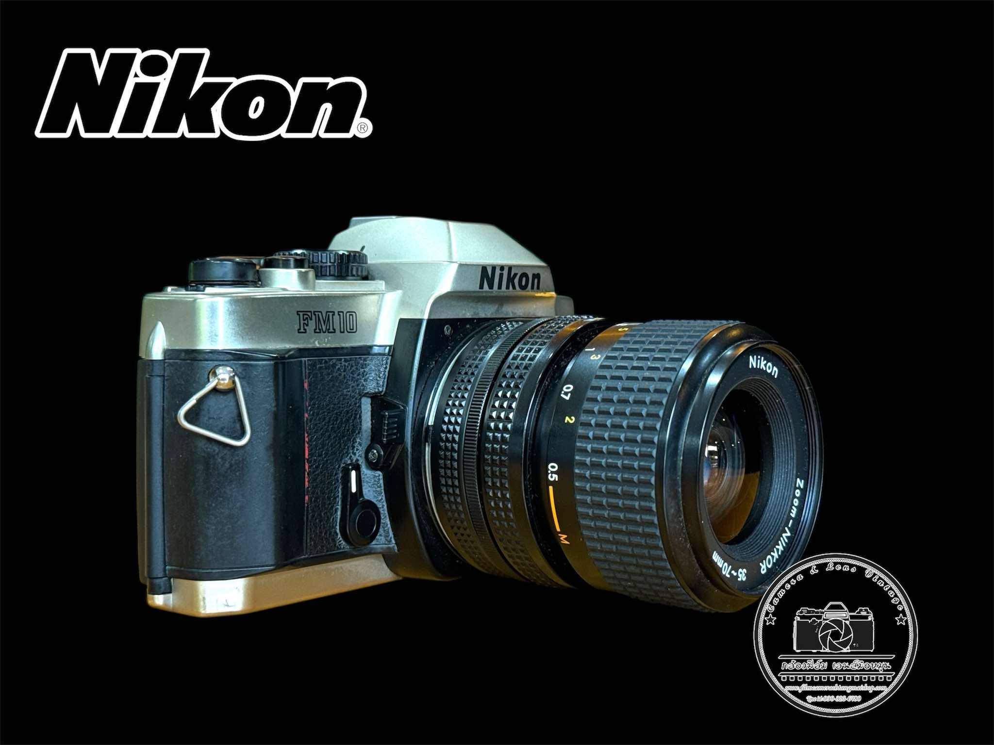 NIKON FM10 NIKON ZOOM NIKKOR 35-70MM.F3.5-4.8 MACRO