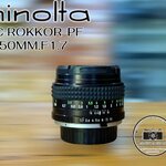 MINOLTA MC ROKKOR-PF 50MM.F1.7 MD MOUNT