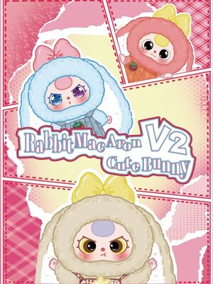 กล่องสุ่มBABY THREE กล่องสุ่มตุ๊กตาเบบี้ทรี รุ่น Rabbit MACARON CUTE BUNNY V.2